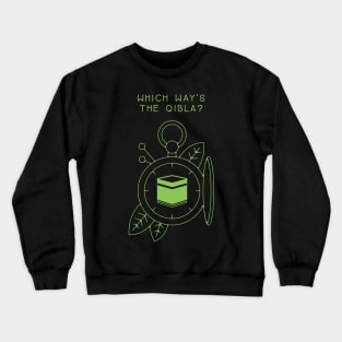 Which Way's The Qibla? Moss Green Crewneck Sweatshirt